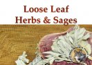 Loose Leaf Sage and Herbs